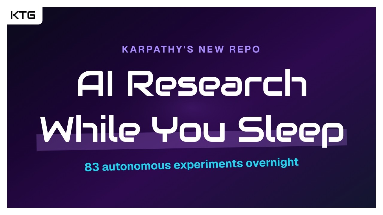 Karpathy's AI Does Research While You Sleep