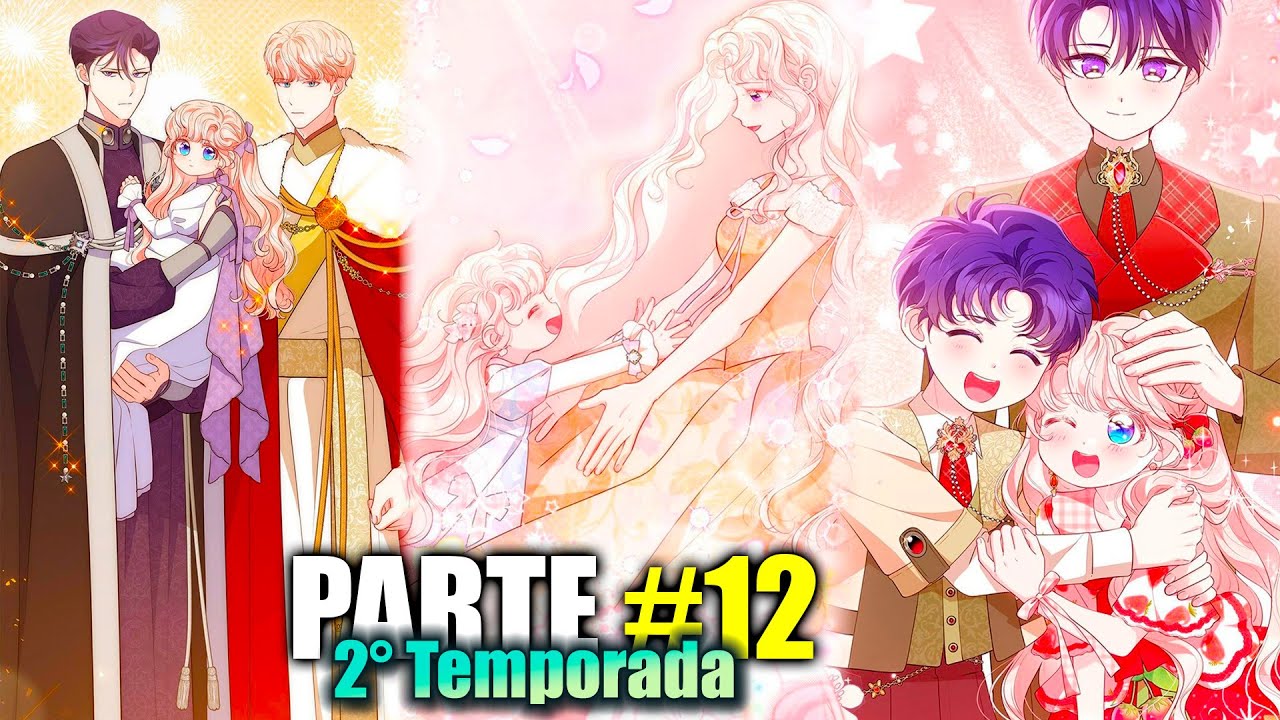 #12🍥 Rechaza el amor del padre que la abandonó | Resumen de Manhwa