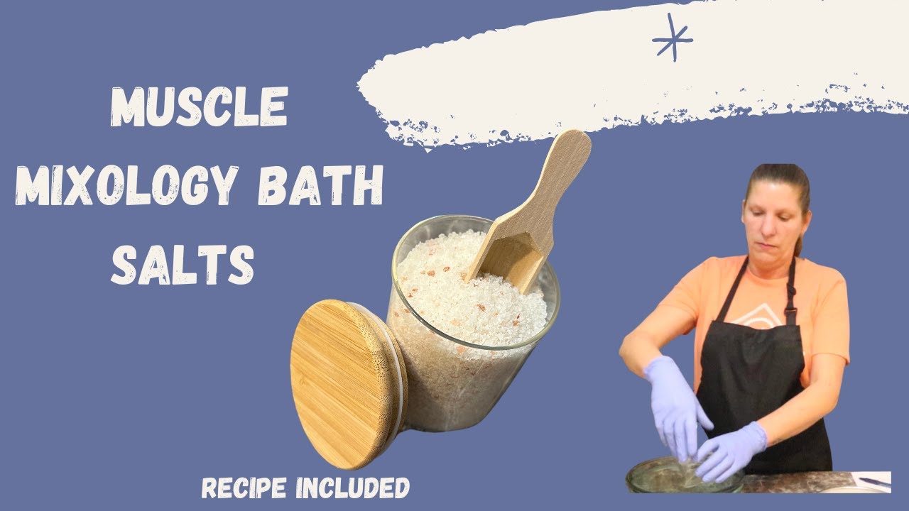 How to make !!!  Muscle Mixology Bath Salts  loaded with trace minerals and essential oils