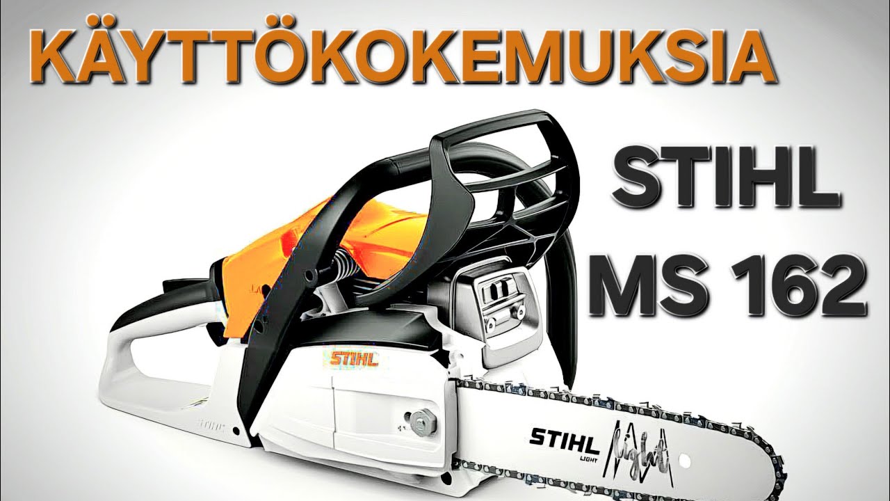 Stihl MS 162 moottorisaha – Käyttäjäkokemuksia ja rehellinen arvostelu!
