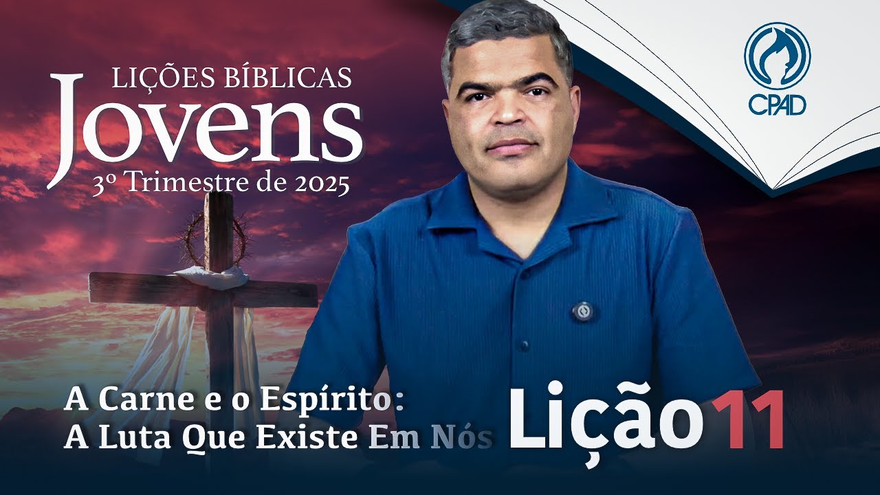 EBD JOVENS 3º TRIMESTRE 2025 - LIÇÃO 11