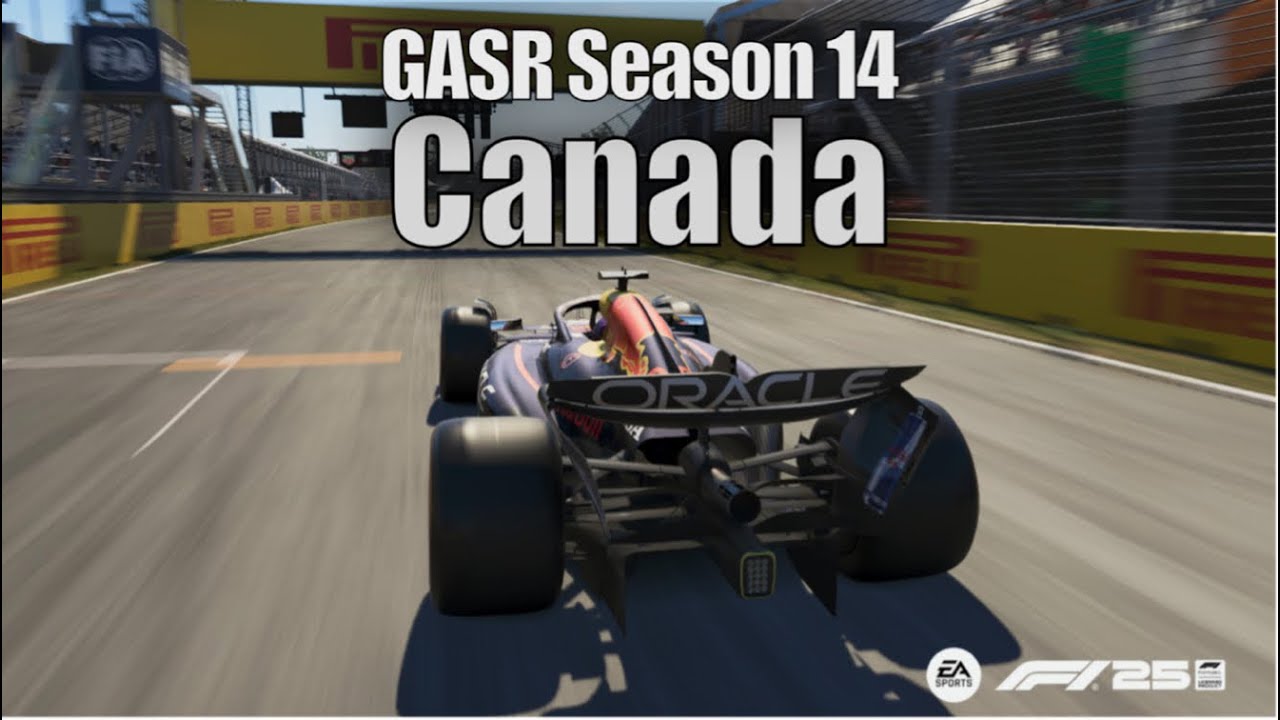 F1 25 - GASR Season 14 / Round 4 - Canada [No Commentary]