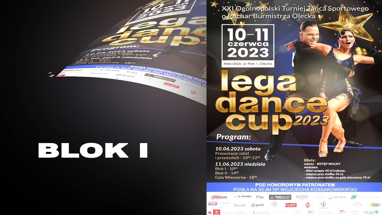 XXI Ogólnopolski Turniej Tańca Sportowego LEGA DANCE CUP 2023 o Puchar Burmistrza Olecka - Blok I
