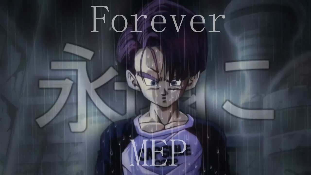 Dragon Ball Z AMV - Forever {MEP} {TheSSGEditor}