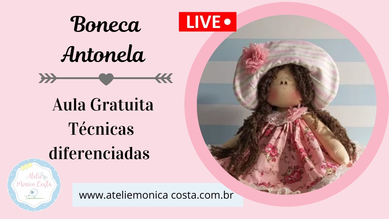 Aprenda a fazer uma linda boneca de chapéu - Boneca Antonela