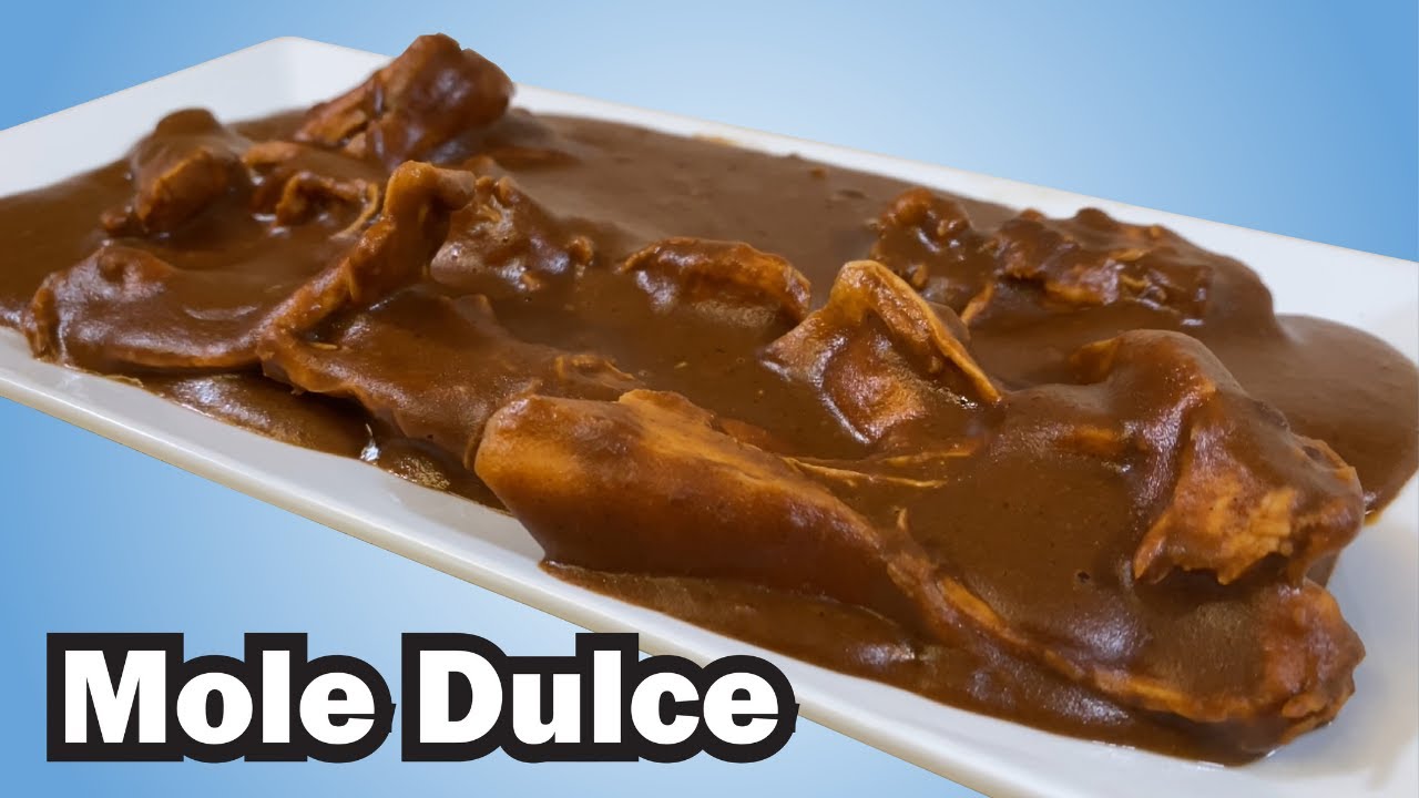 Cómo hacer Mole Dulce de Pollo