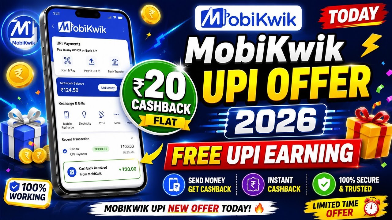 MobiKwik Flat ₹20 Cashback Offer 2026 | MobiKwik UPI New Offer Today | Free UPI Earning App