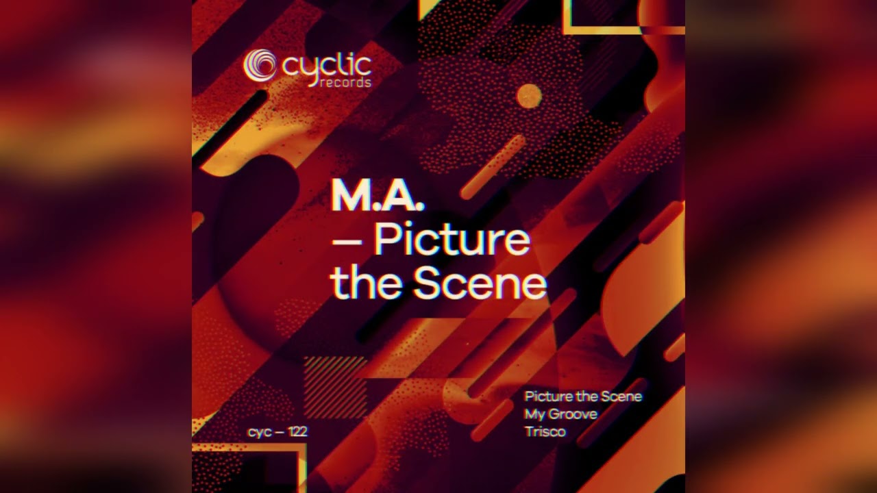 M.A. - Picture The Scene