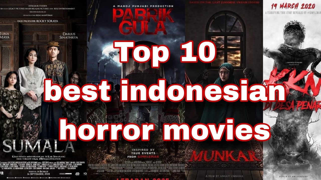 Top 10 best indonesian horror movies 