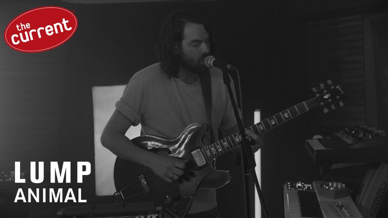 LUMP - Animal (live performance for The Current)