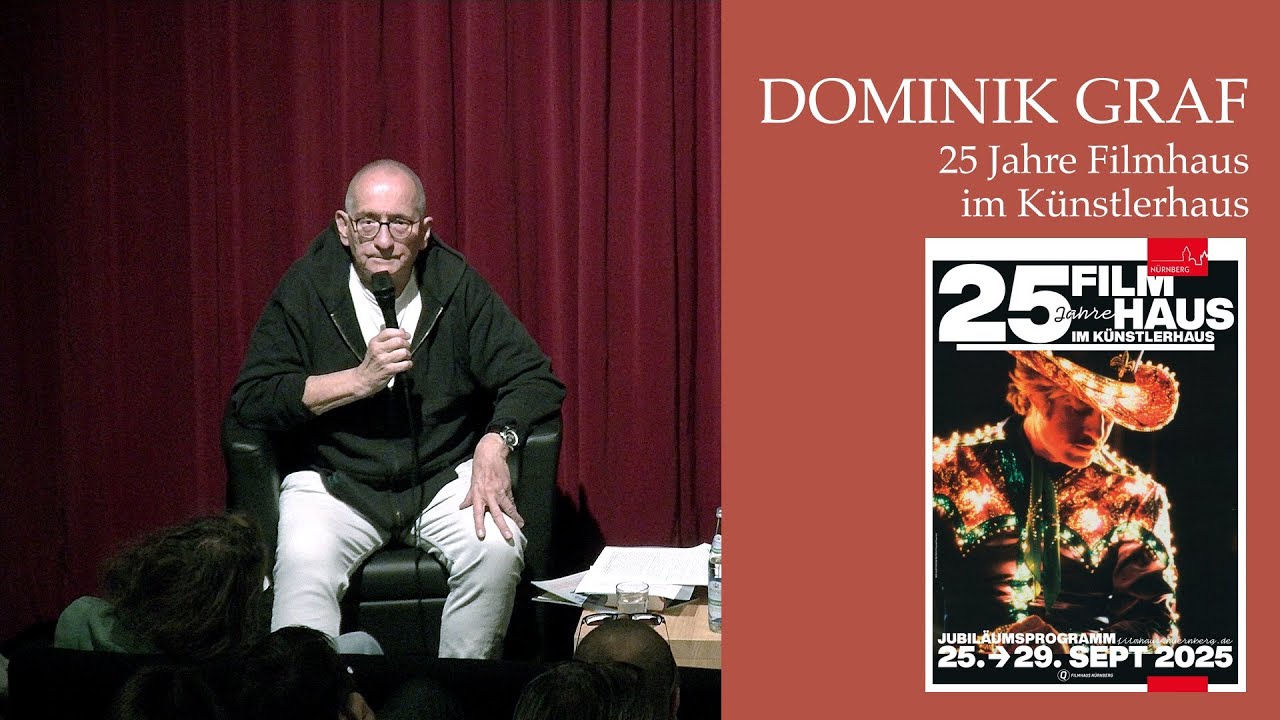 Dominik Graf / 25 Jahre Filmhaus im Künstlerhaus / Im Gespräch