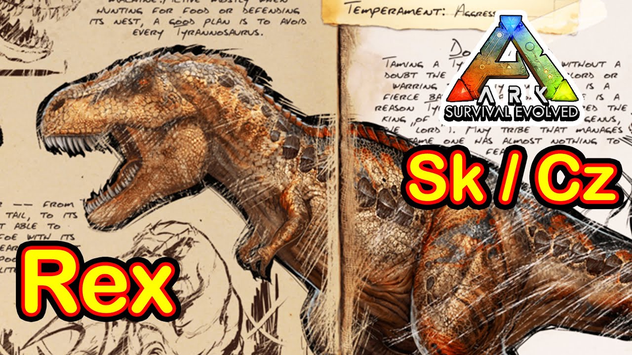Jak ochočit Rexa - Ark: Survival Evolved Cz / Sk - Tutorial Návod