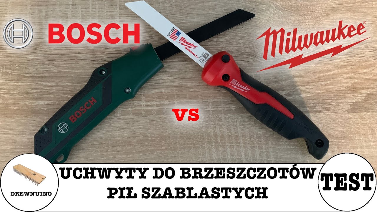 #114 Uchwyty do brzeszczot&oacute;w pił szablastych - Milwaukee vs Bosch