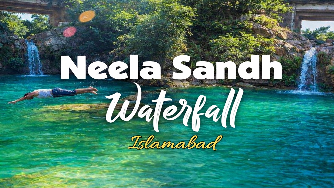 Neela Sandh Waterfall - Islamabad