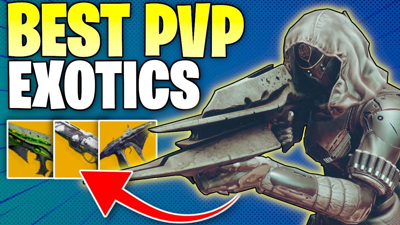 Top 7 BEST Exotic Weapons For PvP (2024) | Destiny 2