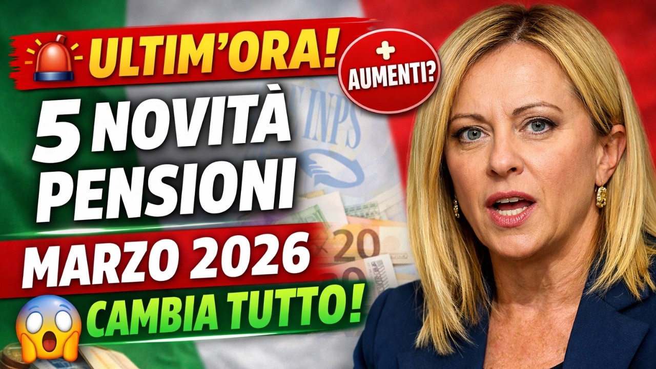 5 minuti fa! INPS e Governo: 5 Aggiornamenti Cruciali su Pensioni e Pagamenti di Marzo 2026