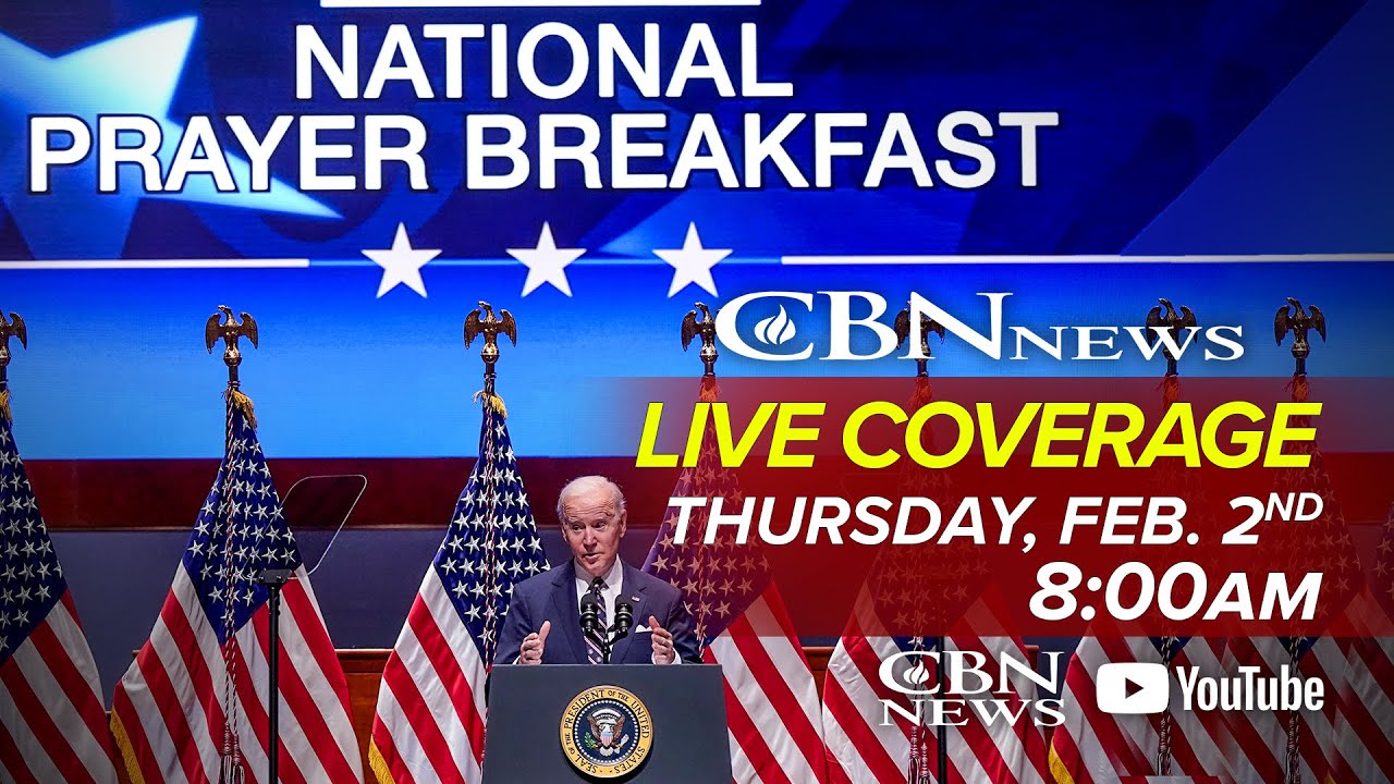 LIVE Coverage of the 2023 National Prayer Breakfast
