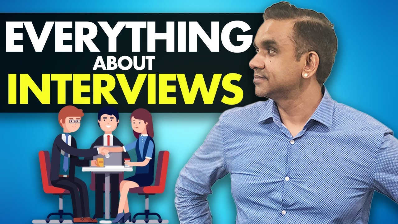 Interviews: Everything you need to know about them! | Ashok Ramachandran |
