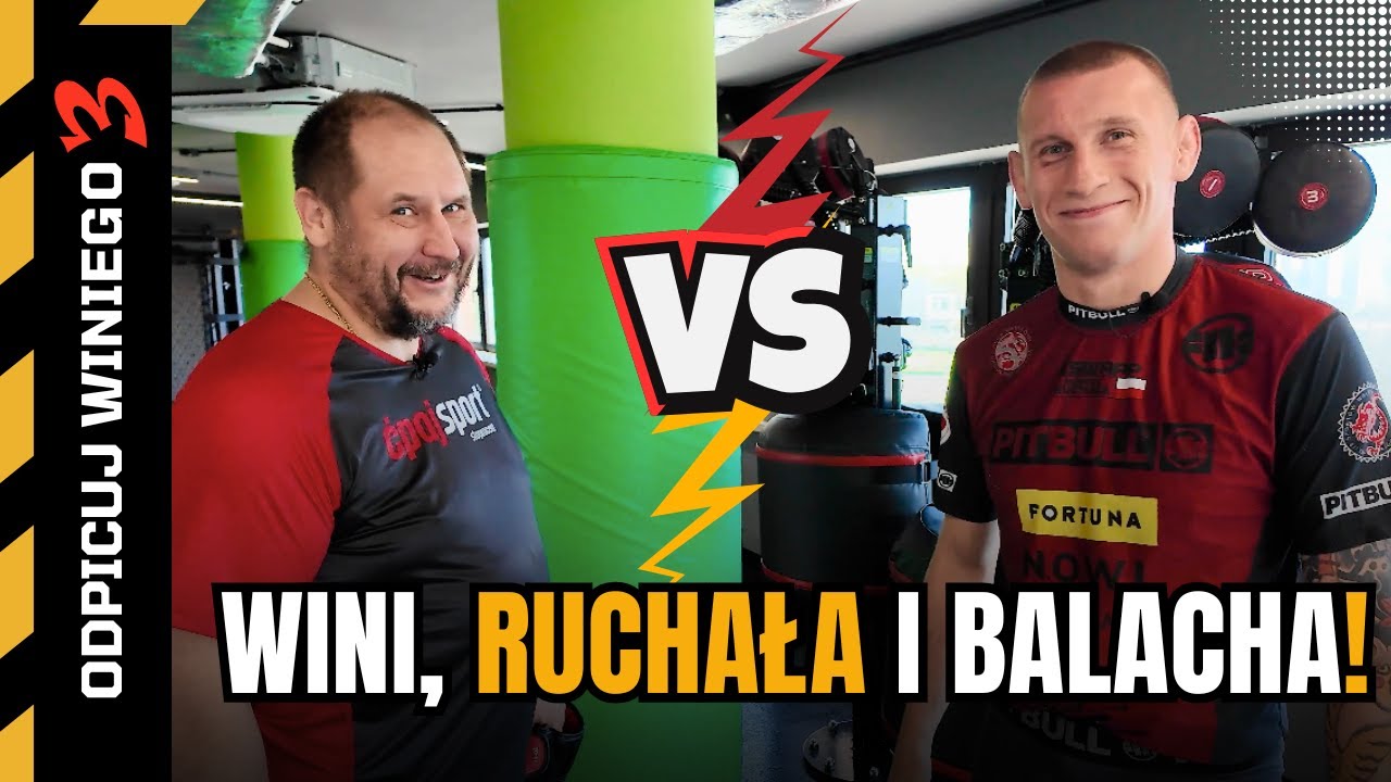 Wini, Ruchała i BALACHA czyli ODPICUJ WINIEGO 3 feat. ROBERT RUCHAŁA