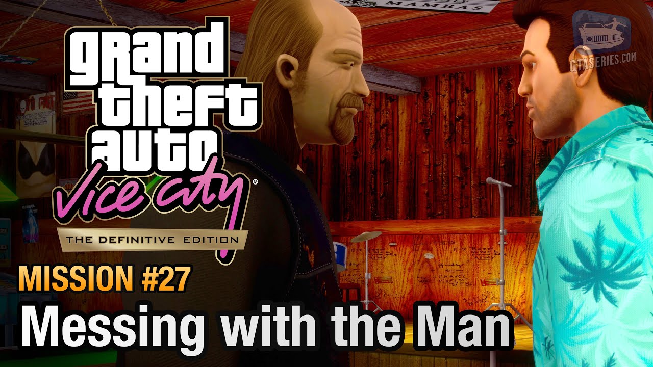 GTA Vice City Definitive Edition - Mission #27 - Messing with the Man