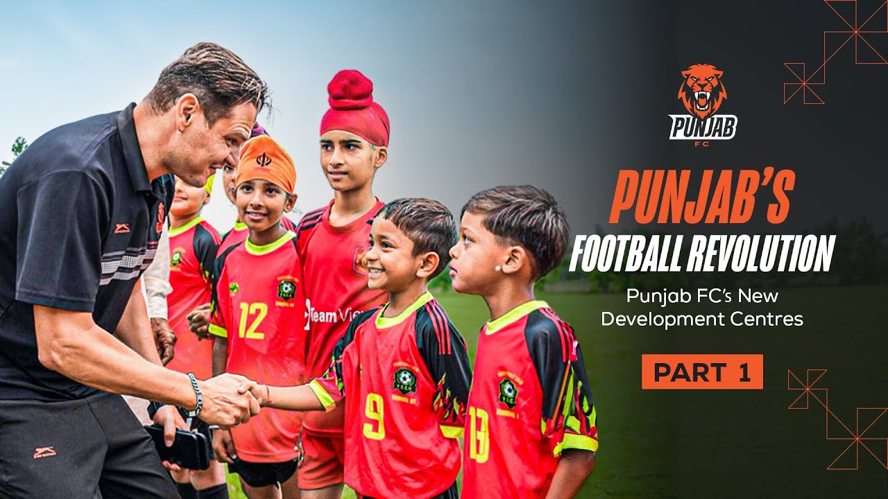 Punjab's Football Revolution - Vlog Part 1 | Punjab FC