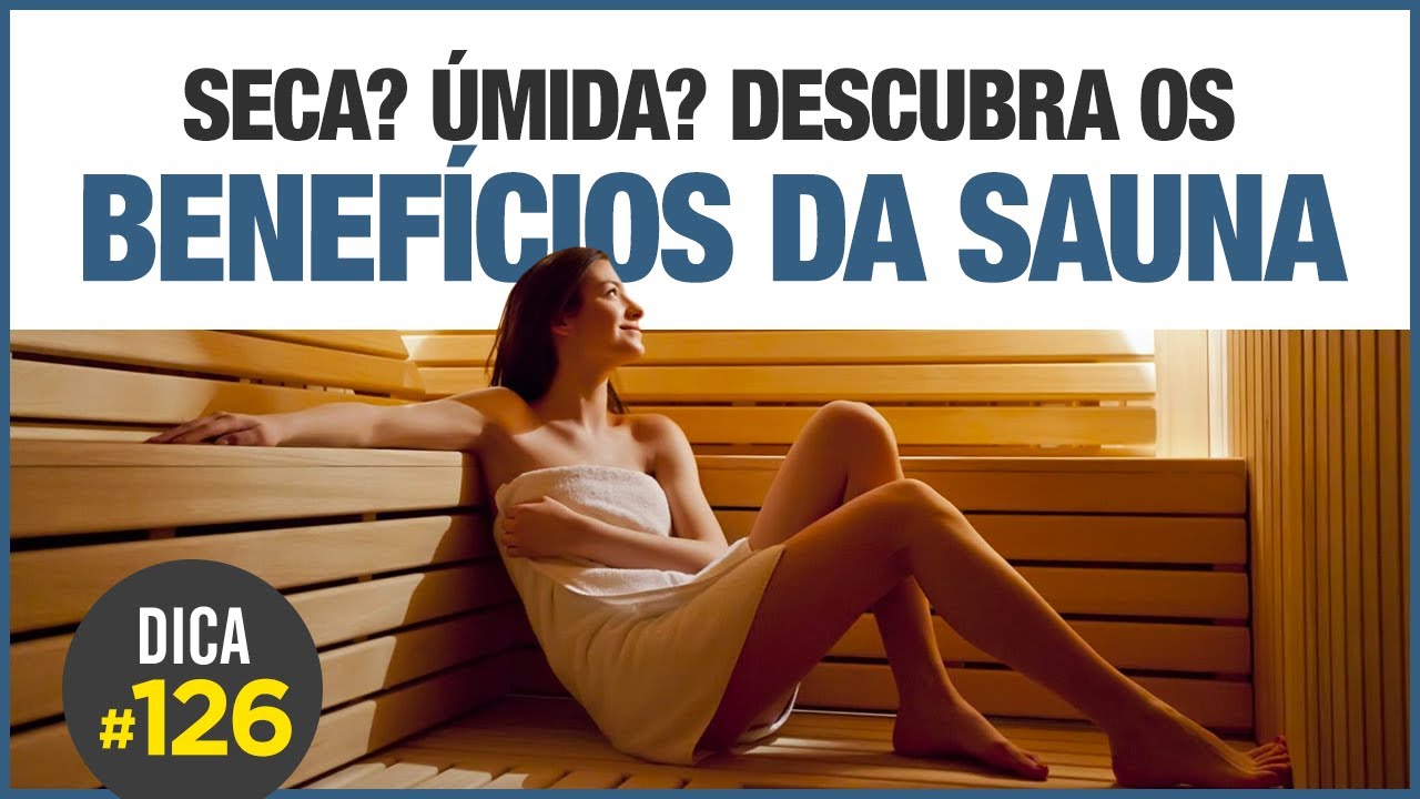 SAUNA SECA ou ÚMIDA? Qual a mais saudável? 🧖‍♂️ [DICA #126]