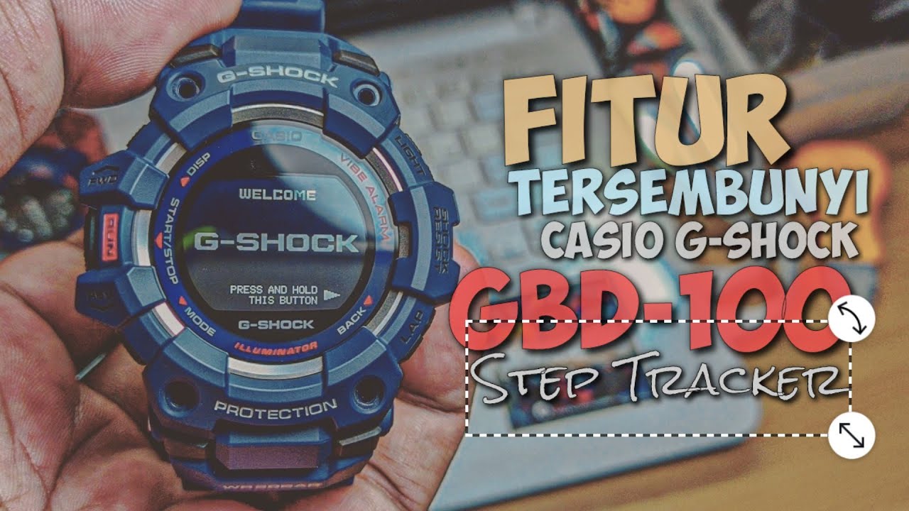 Fitur Tersembunyi G-SHOCK GBD-100 yang jarang orang tahu!!!