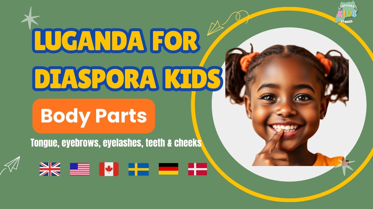 Learn Luganda  Body Parts  Part 2