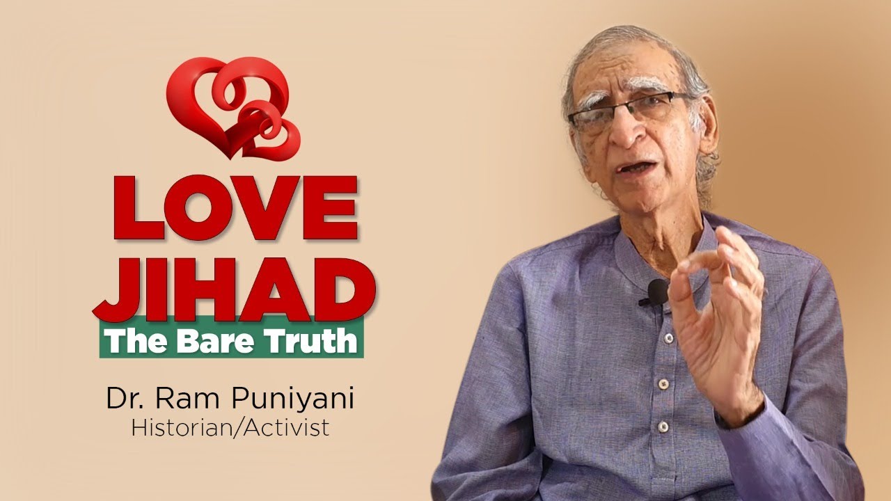 Love Jihad Exposed by Dr. Ram Puniyani