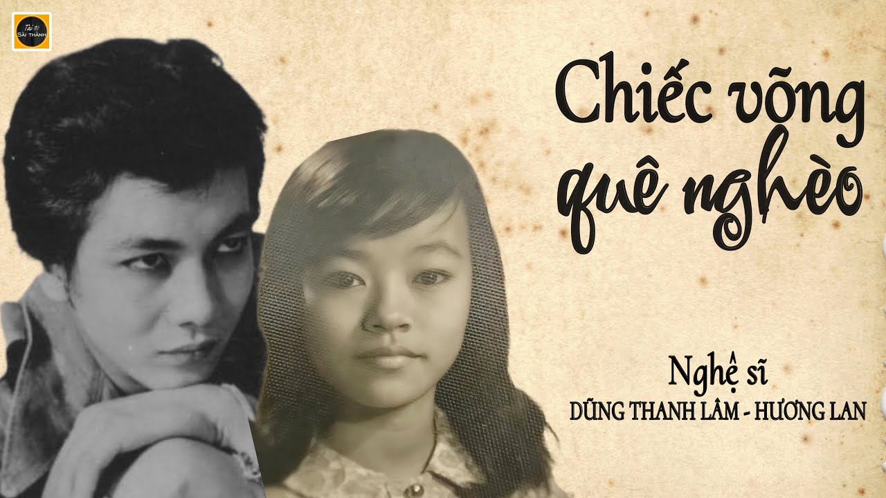 Vọng cổ xưa CHIẾC VÕNG QUÊ NGHÈO | Nghệ sĩ Dũng Thanh Lâm & Hương Lan