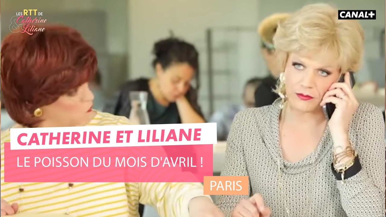 Le poisson du mois d'avril ! - Catherine et Liliane - CANAL+