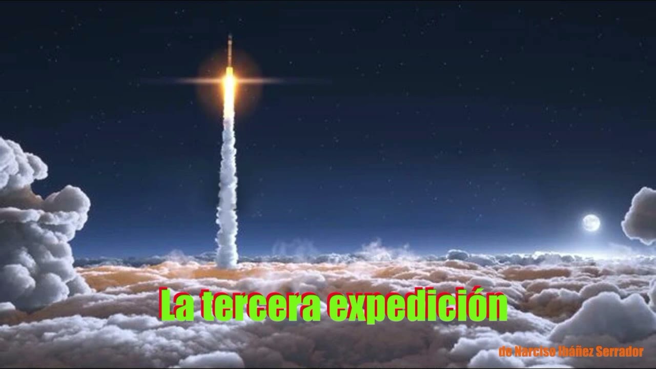 (La tercera expedición)  de Narciso Ibáñez Serrador.