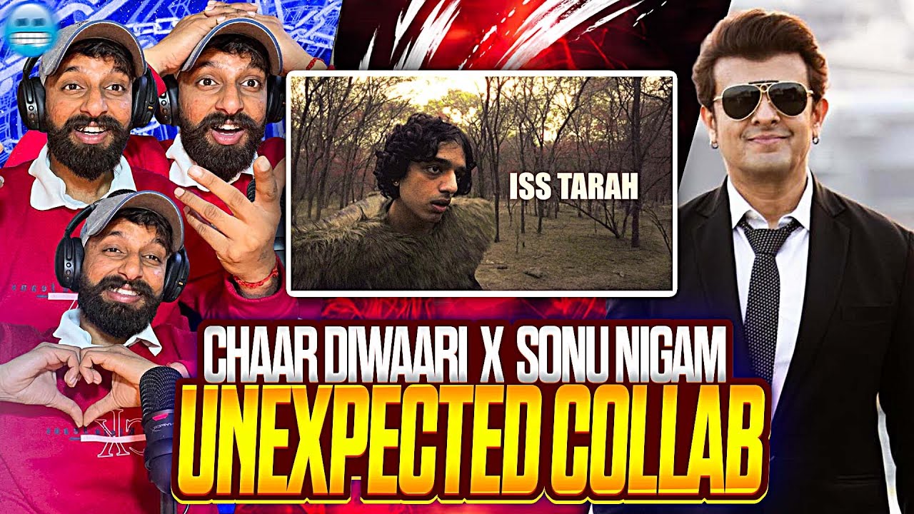 Chaar Diwaari ft. Sonu Nigam – Iss Tarah REACTION | Parvana EP | KAINT REACTION