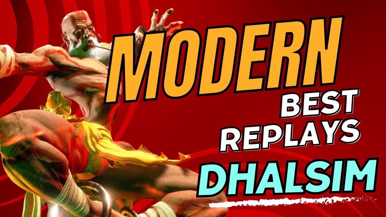 The best replays of Modern Dhalsim - Ep.1