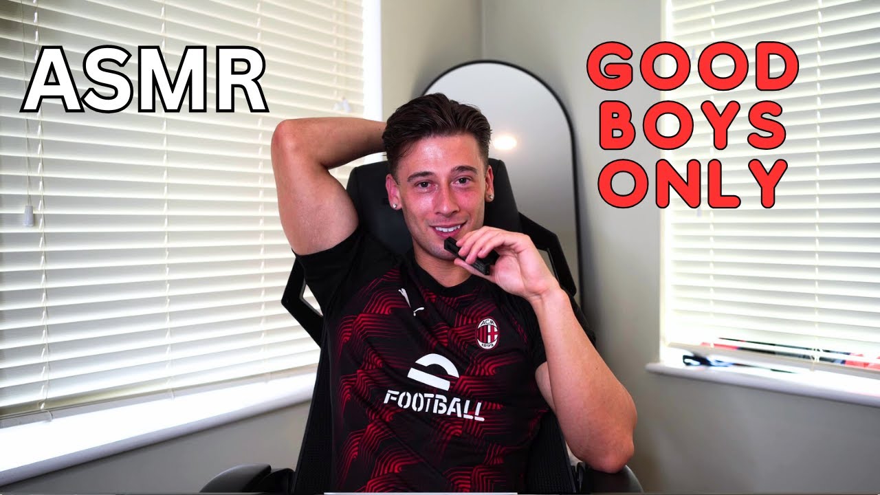 ASMR For Good Boys Only