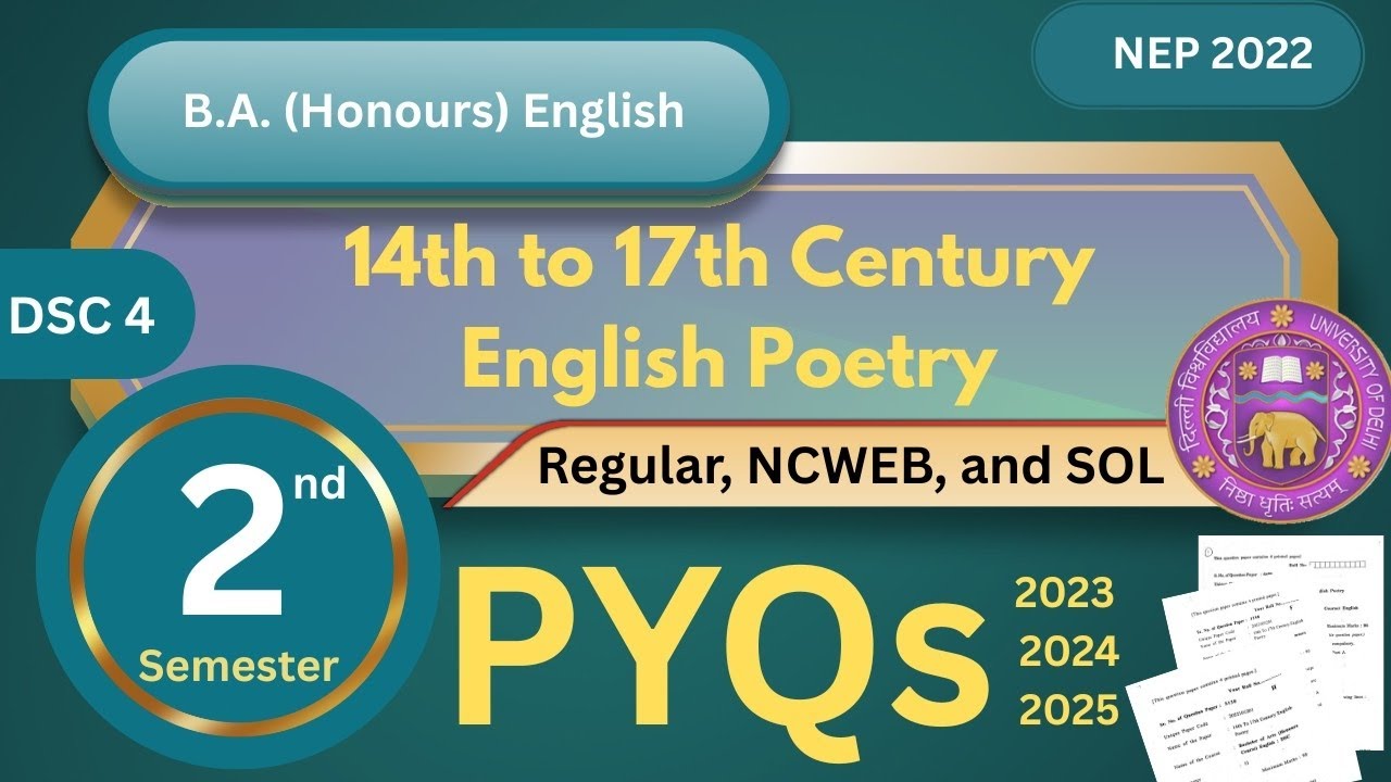 14th to 17th Century English Poetry | BA (Honours) History | Semester - II | PYQs | Delhi University
