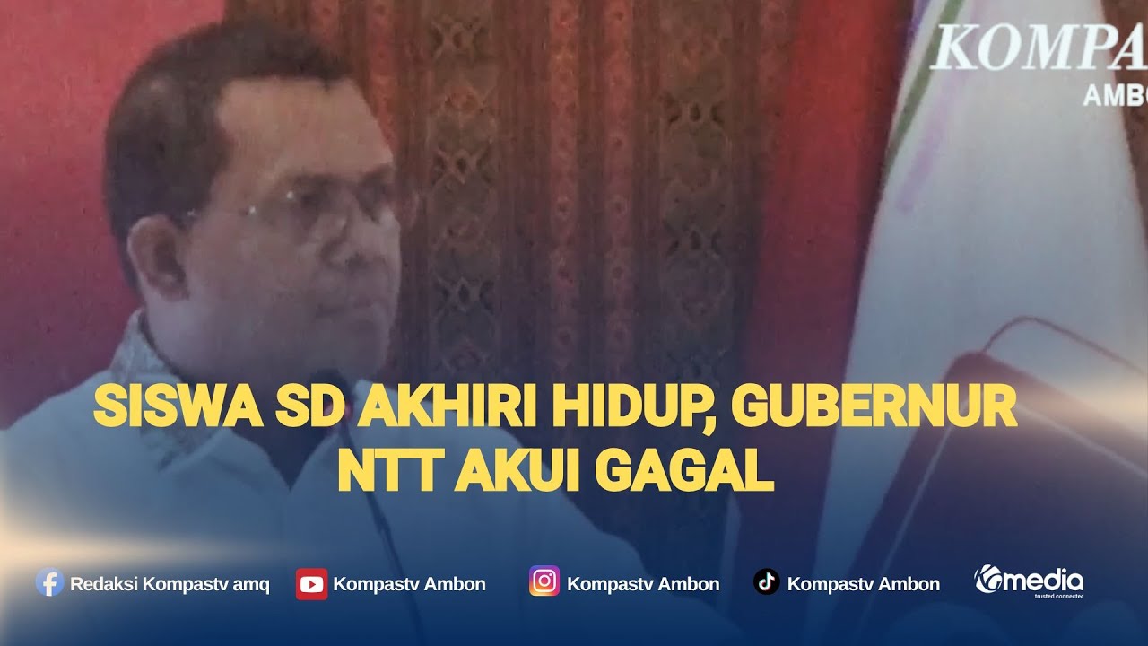 Siswa SD Akhiri Hidup, Gubernur NTT Akui Gagal