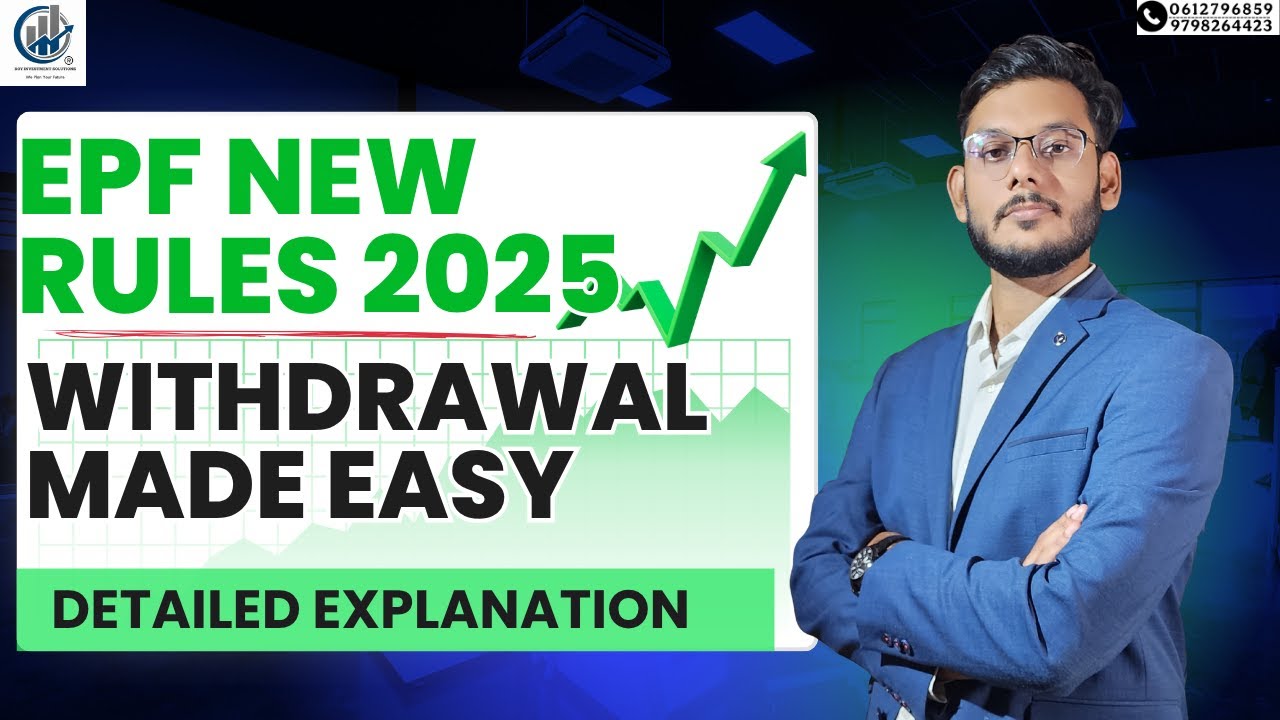 EPF New Withdrawal Rules 2025 | All You Must Know Before You Withdraw!