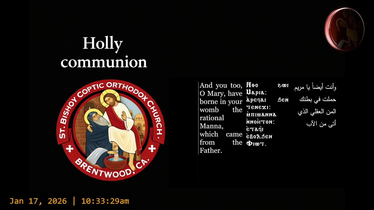 St. Bishoy Coptic Orthodox Church Brentwood,CA Live Stream