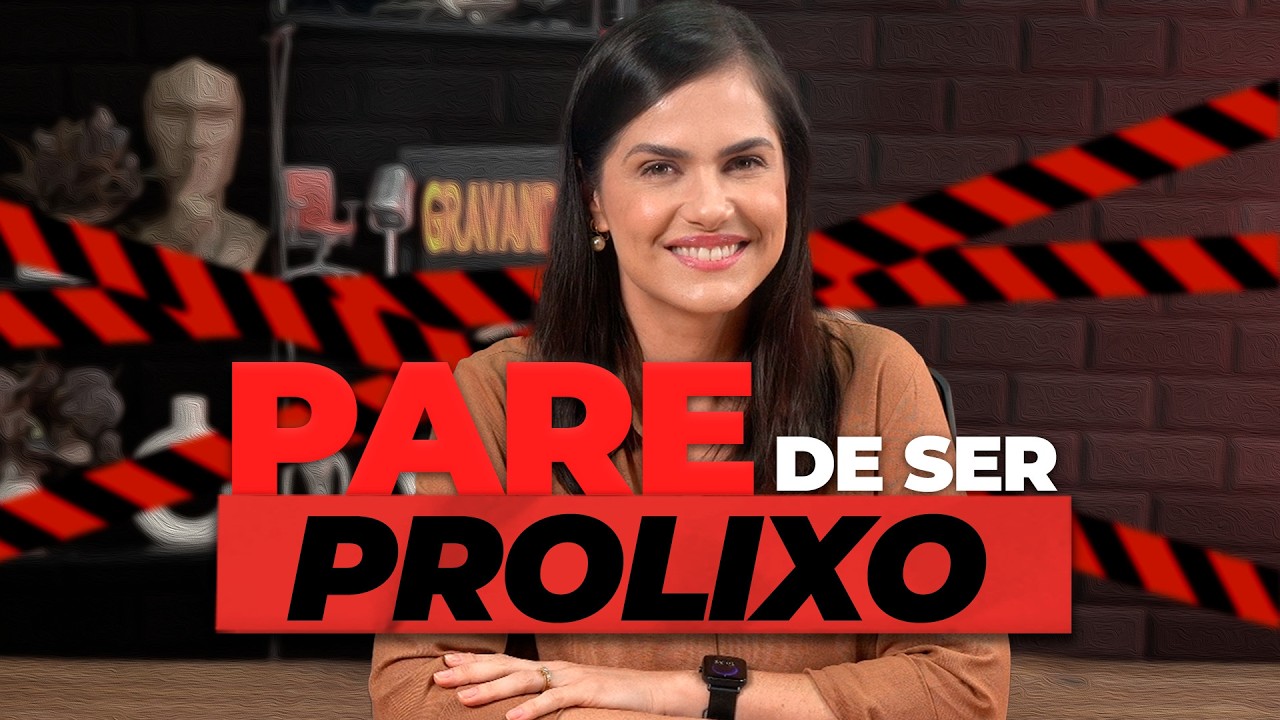 Como evitar a prolixidade e ser mais objetivo