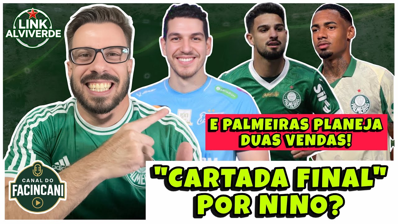 PALMEIRAS PLANEJA “CARTADA FINAL” POR NINO 💚 E DEFINE PLANO DE VENDAS PARA ALLAN E FLACO LÓPEZ! 🔥