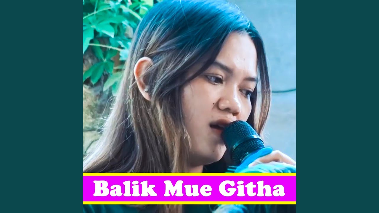 Balik Mue Githa