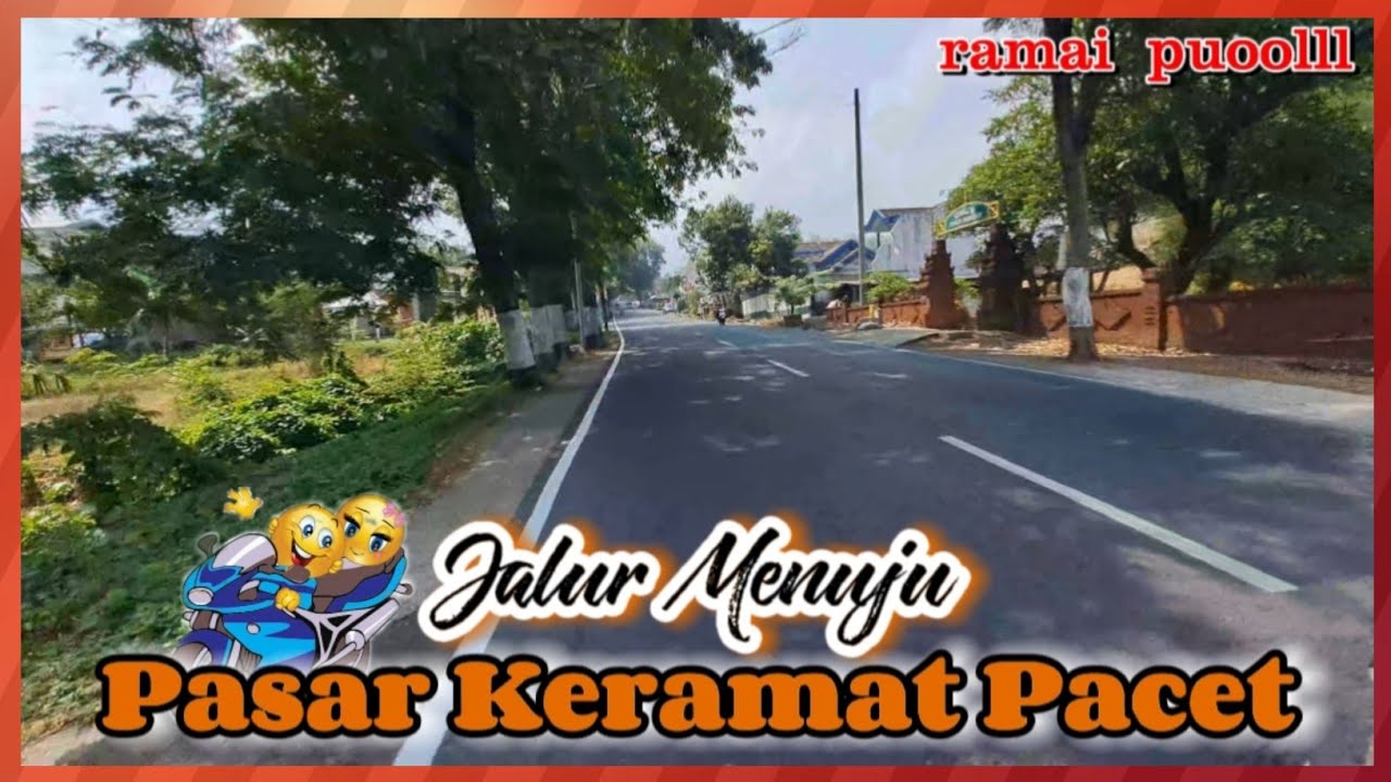 Rute Perjalanan Menuju Pasar Keramat || Start Dari Mojosari
