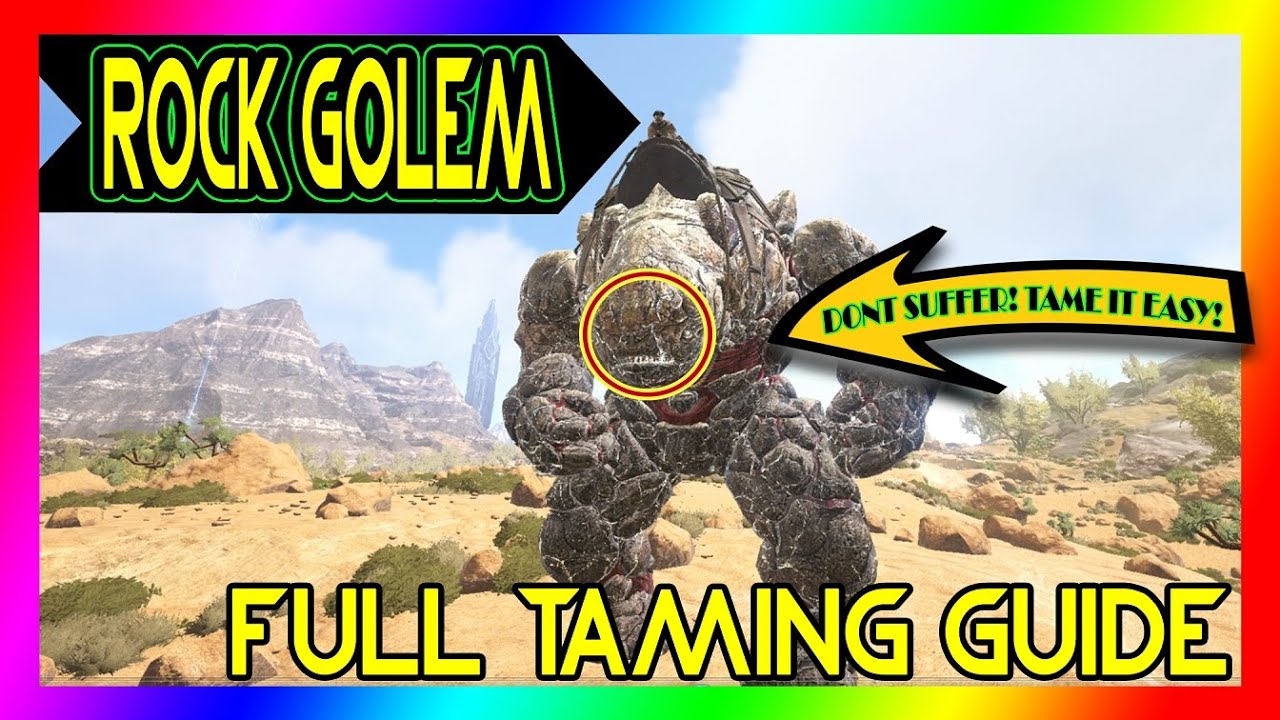 ROCK GOLEM ELEMENTAL Taming GUIDE | Ark: Scorched Earth | How/Where to Tame Rock Golem | UNSTOPPABLE