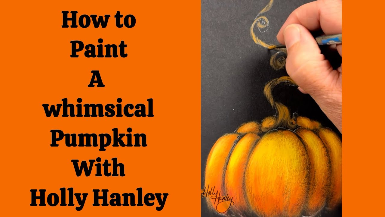 How to paint a whimsical pumpkin! 