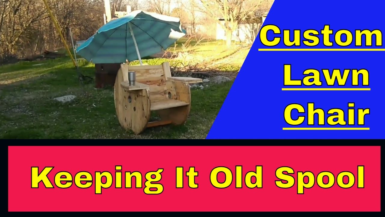 Keeping It Old Spool Lawn Chair