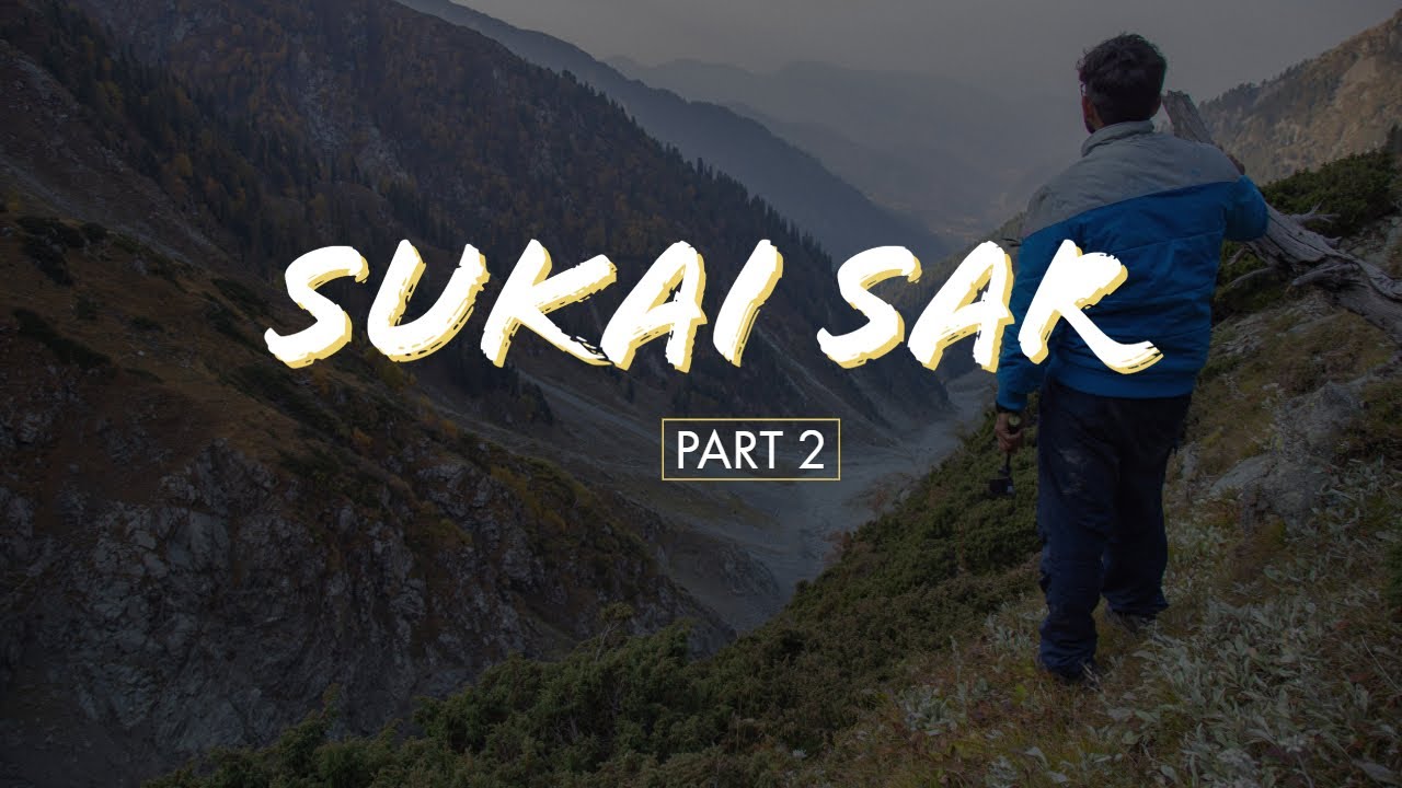 Unexplored Valley of Pakistan | Sukai Sar | Allai Valley | Part 2