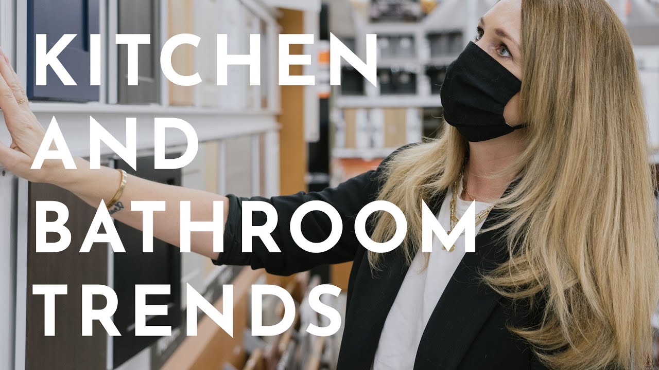Kitchen and Bathroom Trends 2020