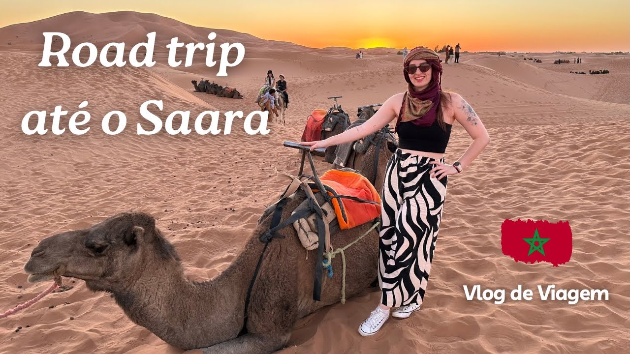 Road trip no Marrocos até o deserto do Saara