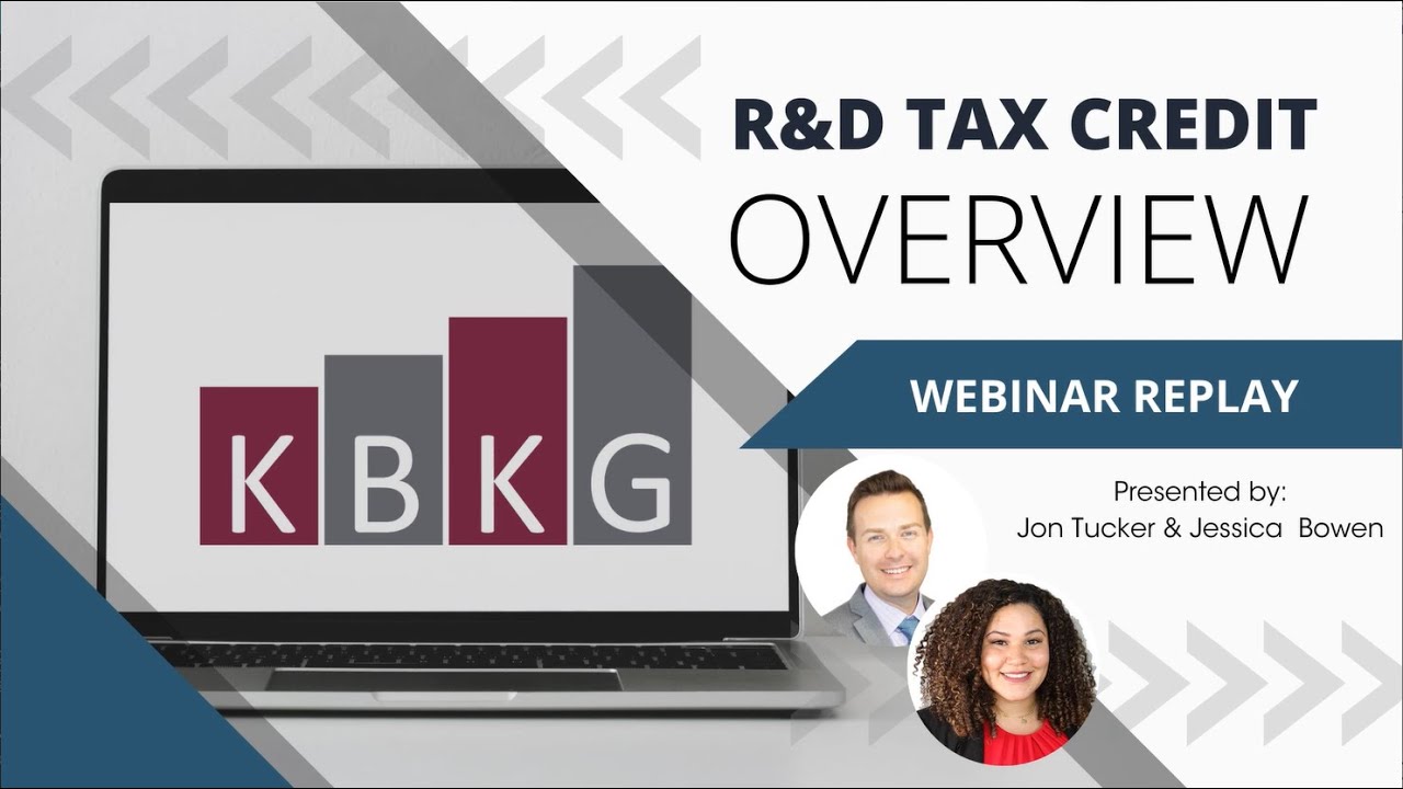 KBKG 2022 Webinar | R&D Tax Credit Overview